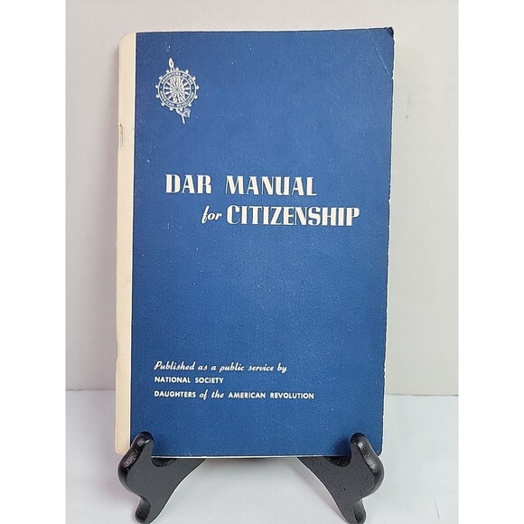 Other - DAR Manual For Citizenship 1974 Daughters of the American Revolution VintageBook